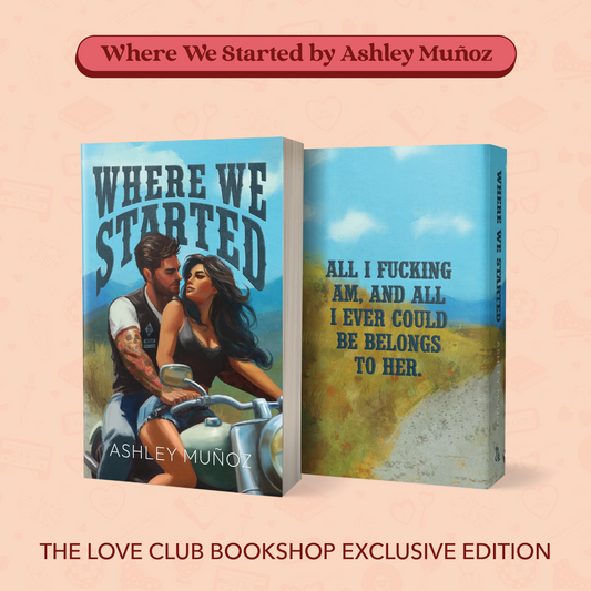 Where We Started by Ashley Muñoz